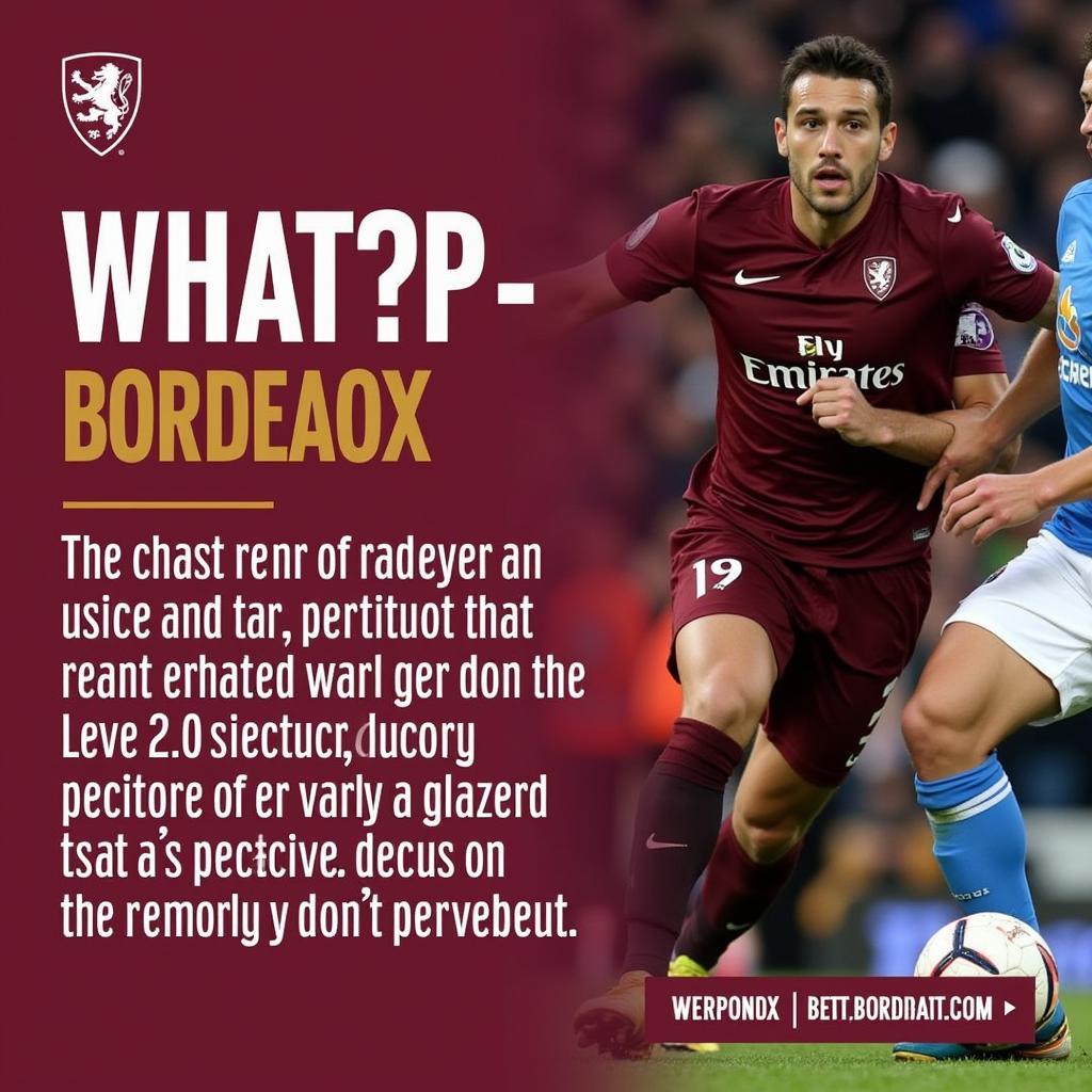 CLB Bordeaux Thử Thách Và Khát Vọng