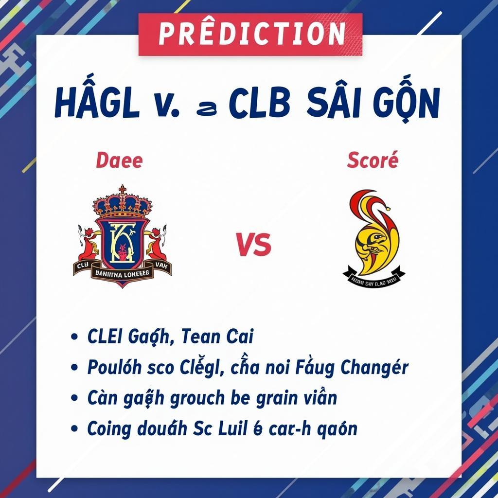 Dự đoán kết quả HAGL - CLB Sài Gòn